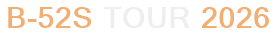 B-52s Tour 2026